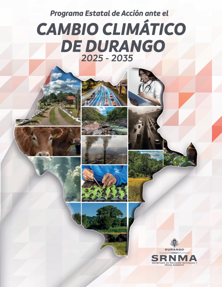 Programa Estatal de Acción ante el Cambio Climático de Durango 2025-2035