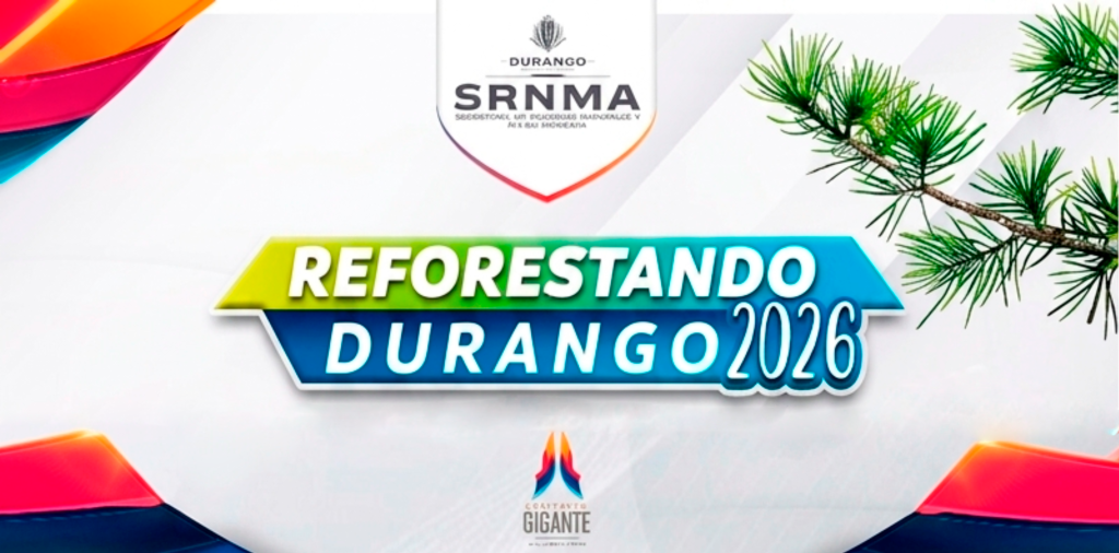 Programa Reforestando Durango 2026